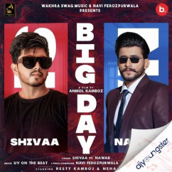 Nawab released his/her new Punjabi song Big Day
