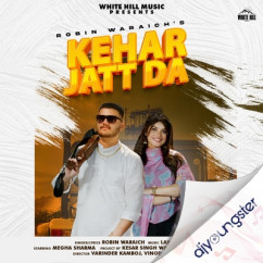 Kehar Jatt Da song Lyrics by Robin Waraich