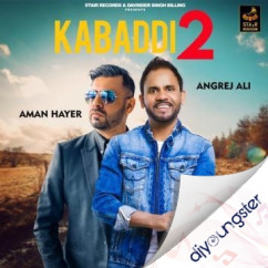 Kabaddi 2 song Lyrics by Angrej Ali