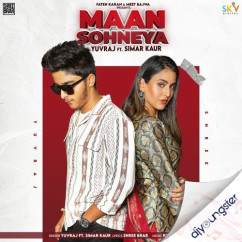 Simar Kaur released his/her new Punjabi song Maan Sohneya