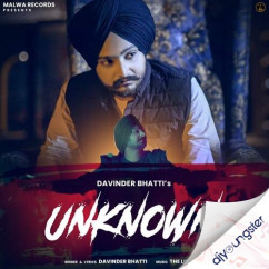 Davinder Bhatti released his/her new Punjabi song Unknown