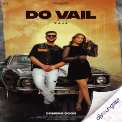 Raja released his/her new Punjabi song Do Vail