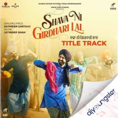 Satinder Sartaaj released his/her new Punjabi song Shava Ni Girdhari Lal (Title Track)