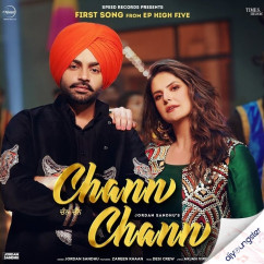 Jordan Sandhu released his/her new Punjabi song Chann Chann