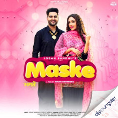 Joban Sandhu released his/her new Punjabi song Maske