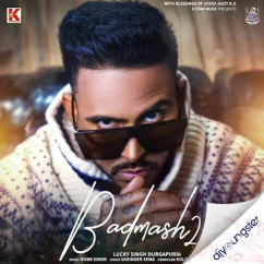 Lucky Singh Durgapuria released his/her new Punjabi song Badmash 2
