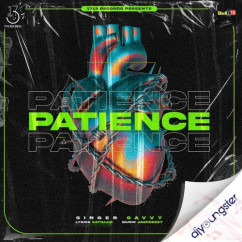 Gavvy released his/her new Punjabi song Patience