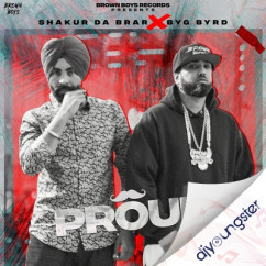 Shakur Da Brar released his/her new Punjabi song Proud