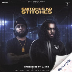 Bandzo3rd released his/her new Hindi song Snitches Ko Stitches