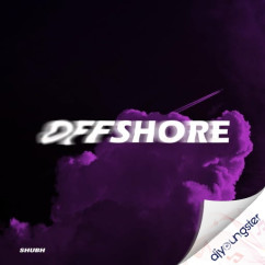 Shubh released his/her new Punjabi song Offshore
