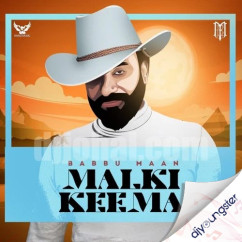 Malki Keema (Full Song) Babbu Maan song download