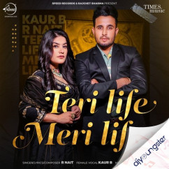 Kaur B released his/her new Punjabi song Teri Life Meri Life