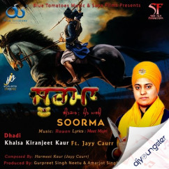 Jayy Caurr released his/her new Punjabi song Soorma