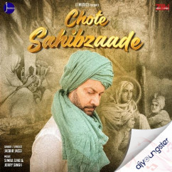Jasbir Jassi released his/her new Punjabi song Chote Sahibzaade
