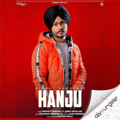 Hanju song download by Himmat Sandhu