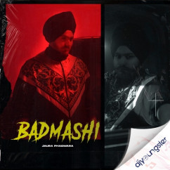 Jaura Phagwara released his/her new Punjabi song Badmashi