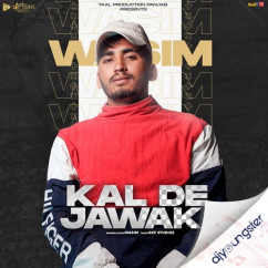 Wasim released his/her new Punjabi song Kal De Jawak