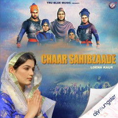 Loena Kaur released his/her new Punjabi song Chaar Sahibzaade