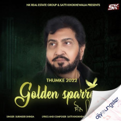 Golden Sparrow (Thumke 2022) Surinder Shinda song download