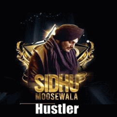 Hustler song download by Sidhu Moose Wala