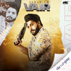 Samar released his/her new Punjabi song Vair