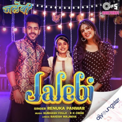 Jalebi song download by Renuka Panwar