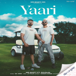 Mr Dhatt released his/her new Punjabi song Yaari