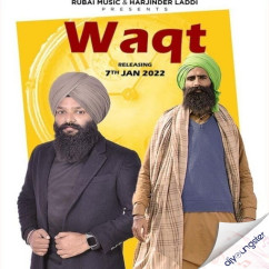 Waqt song download by Kanwar Grewal