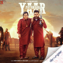 Deep Sidhu released his/her new Punjabi song Yaar Patandar