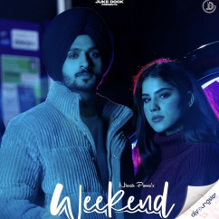 Nirvair Pannu released his/her new Punjabi song Weekend