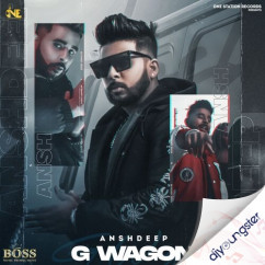Anshdeep released his/her new Punjabi song G Wagon