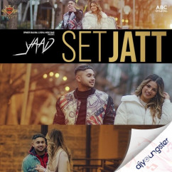 Yaad released his/her new Punjabi song Set Jatt
