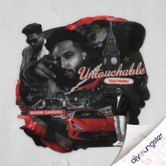 Tegi Pannu released his/her new Punjabi song Untouchable