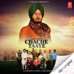 Hapee Boparai released his/her new Punjabi song Chache Taaye (Return)