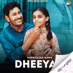 Dheean song download by Harbhajan Mann