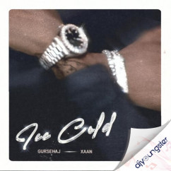 Gursehaj released his/her new Punjabi song Ice Cold