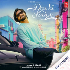 Chiraag released his/her new Punjabi song Das Ki Kariye