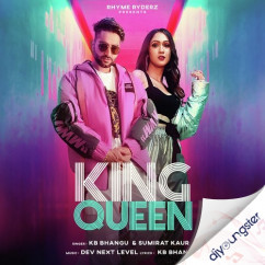 Kb Bhangu released his/her new Punjabi song King Queen