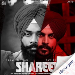 Ekam Sudhar released his/her new Punjabi song Shareek