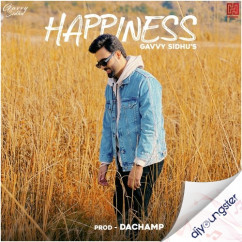 Gavvy Sidhu released his/her new Punjabi song Happiness