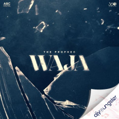 The Prophec released his/her new Punjabi song Waja