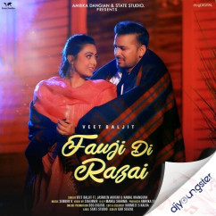 Veet Baljit released his/her new Punjabi song Fauji Di Razai
