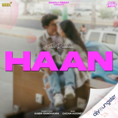 Gagan Kooner released his/her new Punjabi song Haan