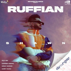 Shawn Ghuman released his/her new Punjabi song Ruffian