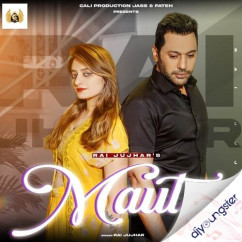 Rai Jujhar released his/her new Punjabi song Maut