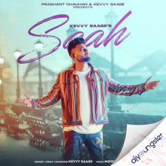 Kevvy Saage released his/her new Punjabi song Saah