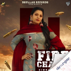 Simrat Kaur released his/her new Punjabi song Fire Chalde