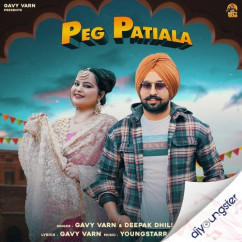 Deepak Dhillon released his/her new Punjabi song Peg Patiala