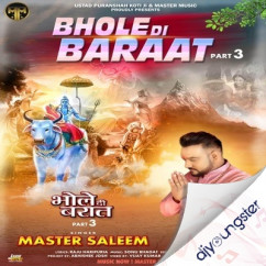 Master Saleem released his/her new Punjabi song Bhole Di Baraat 3