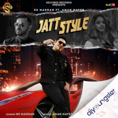 Ks Makhan released his/her new Punjabi song Jatt Style